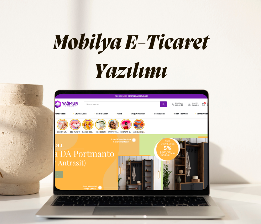 Mobilya E-Ticaret Yazılımı